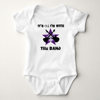 It's Ok I'm With THE BAND Baby Bodysuit