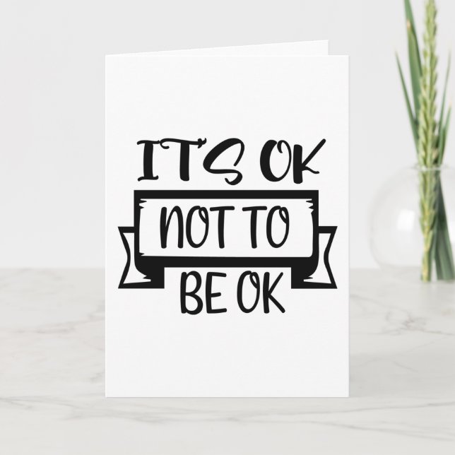 It's Ok Not To Be Ok Card (Front)