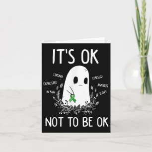 Its Ok Not To Be Ok Mental Health Awareness Card
