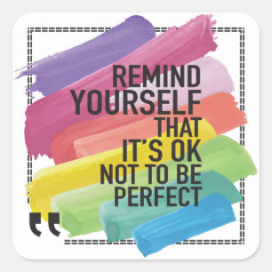 It's Ok Not to be Perfect Sticker 
