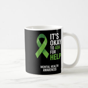 Its Ok To Ask For Help Mental Health Awareness Rib Coffee Mug