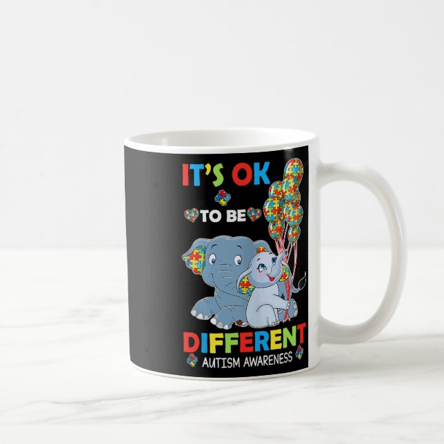 Its Ok To Be Different Autism Awareness Acceptance Coffee Mug (Right)