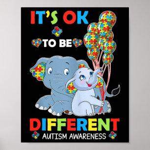 Its Ok To Be Different Autism Awareness Acceptance Poster