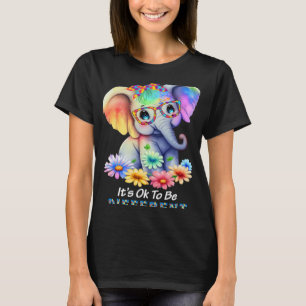 Its Ok To Be Different Autism Awareness Acceptance T-Shirt