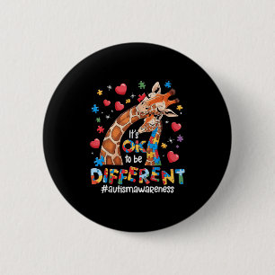 It's Ok To Be Different Autism Awareness Cute Gira 2 Inch Round Button