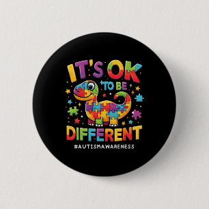 Its Ok To Be Different Autism Awareness Cute T Rex 2 Inch Round Button