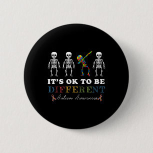 It's Ok To Be Different Autism Awareness Dabbing S 2 Inch Round Button