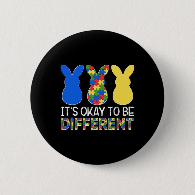 It's Ok To Be Different Autism Awareness Easter Bu 2 Inch Round Button (Front)