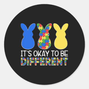 It's Ok To Be Different Autism Awareness Easter Bu Classic Round Sticker