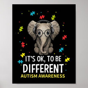It's Ok To Be Different Autism Awareness Elephant  Poster