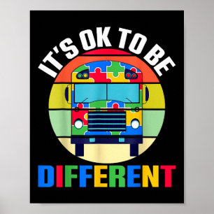 Its Ok To Be Different Autism Awareness School Bus Poster