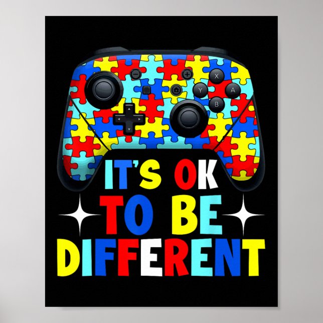 It's Ok To Be Different Autism Gaming Controller B Poster (Front)