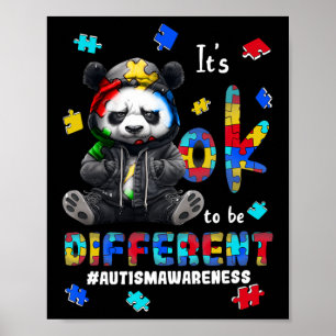 It's Ok To Be Different Autism Panda Poster