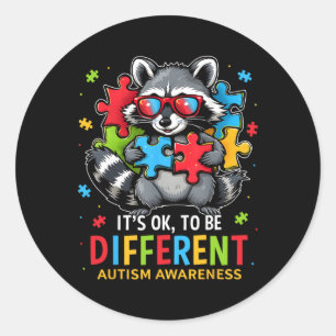 It's Ok To Be Different Autistic Raccoon Autism Aw Classic Round Sticker