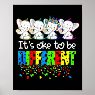 It's Ok To Be Different Cute Elephant Autism Aware Poster