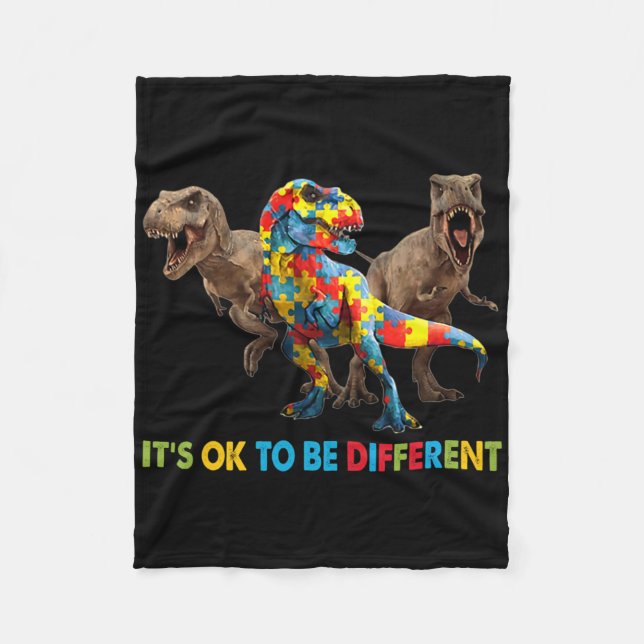 It's Ok To Be Different Dinosaur Autism Awareness  Fleece Blanket (Front)