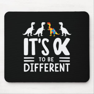 Its Ok To Be Different Dinosaur Autism Awareness K Mouse Pad