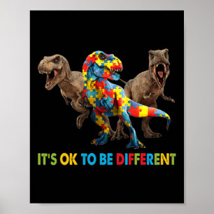 It's Ok To Be Different Dinosaur Autism Awareness  Poster