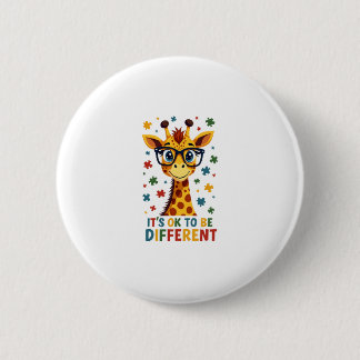 It's Ok To Be Different Giraffe Autism Awareness B 2 Inch Round Button