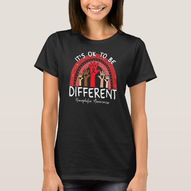 It's Ok To Be Different Hemophilia Awareness Red R T-Shirt (Front)