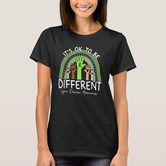 It's Ok To Be Different Lyme Disease Awareness Lim T-Shirt (Front)