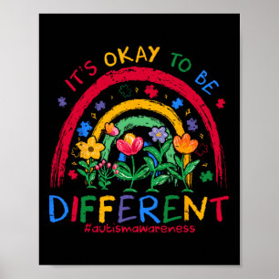 It's Ok To Be Different Rainbow Autism Awareness P Poster