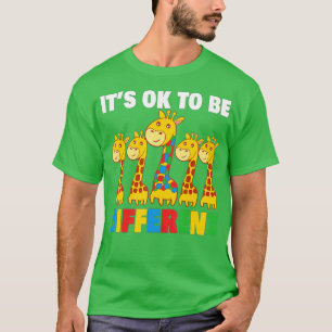 It's Ok To Be Giraffe Different Autism Awareness T-Shirt
