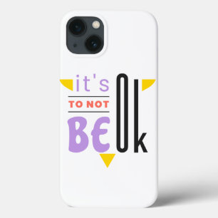 It's ok to not be ok iPhone 13 case