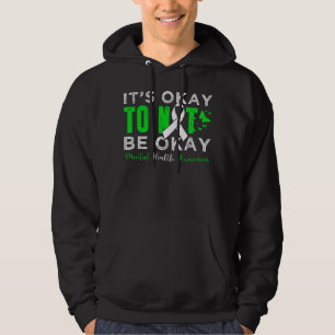 It's Ok, To Not Be Okay, Mental Health Awareness M Hoodie