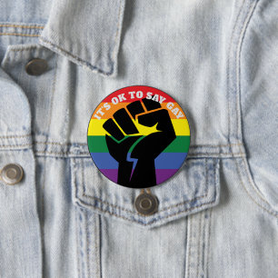 It's Ok To Say Gay Trans Gay rights and Equality 3 Inch Round Button
