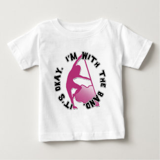 It's Okay, I'm With The Band Baby T-Shirt