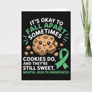 It's Okay To Fall Apart Mental Health Awareness Card