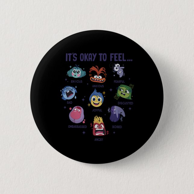 It's Okay To Feel All The Feels  2 Inch Round Button (Front)