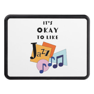 It's Okay to Like Jazz Trailer Hitch Cover