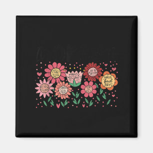 It's Okay To Make Mistakes Be Different Flower Ins Magnet