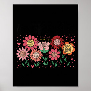 It's Okay To Make Mistakes Be Different Flower Ins Poster