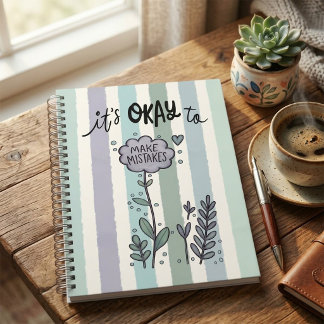 It's Okay To Make Mistakes. Floral Pastel Stripped Notebook