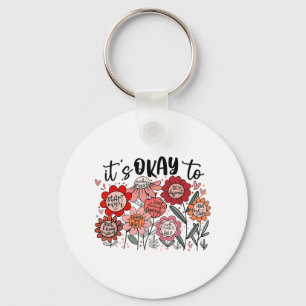 Its Okay To Make Sense Mistakes Mental Health Awar Keychain