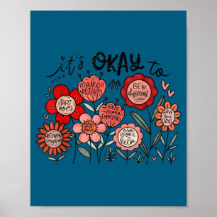 It's okay to mental health boho floral positivity  poster