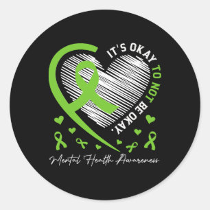 Its Okay To Not Be Okay Mental Health Awareness Ri Classic Round Sticker