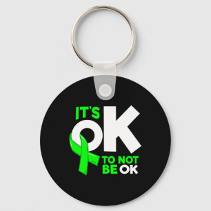 It's Okay To Not Be Okay Mental Health Awareness W Keychain
