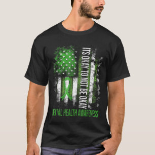 Its Okay To Not Be Okay Us Flag Mental Health Awar T-Shirt
