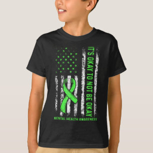 Its Okay To Not Be Okay Usa Us Flag Mental Health  T-Shirt