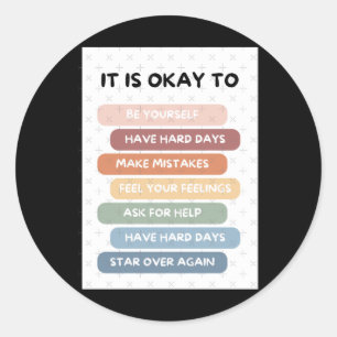 It's Okay To Png Digital Design Classic Round Sticker