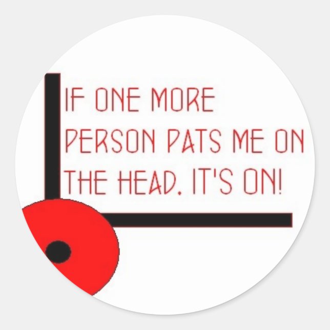 Its on! classic round sticker (Front)