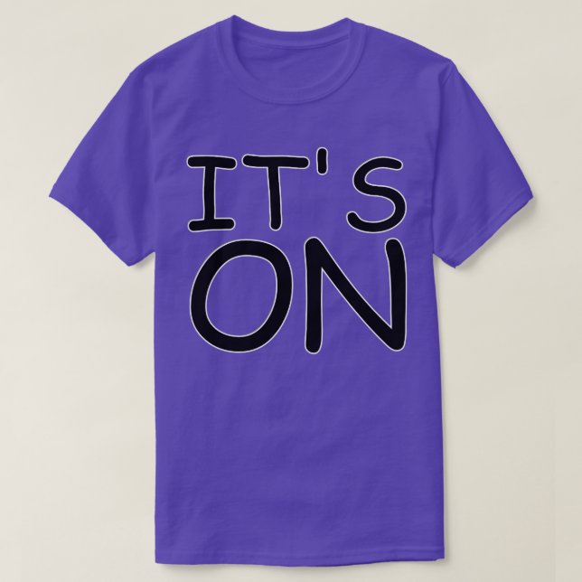 ITS ON T-Shirt (Design Front)
