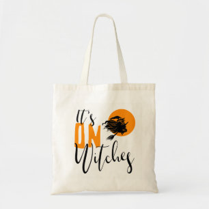 It's On Witches ID442 Tote Bag