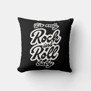 Its Only Rock and roll Baby Throw Pillow