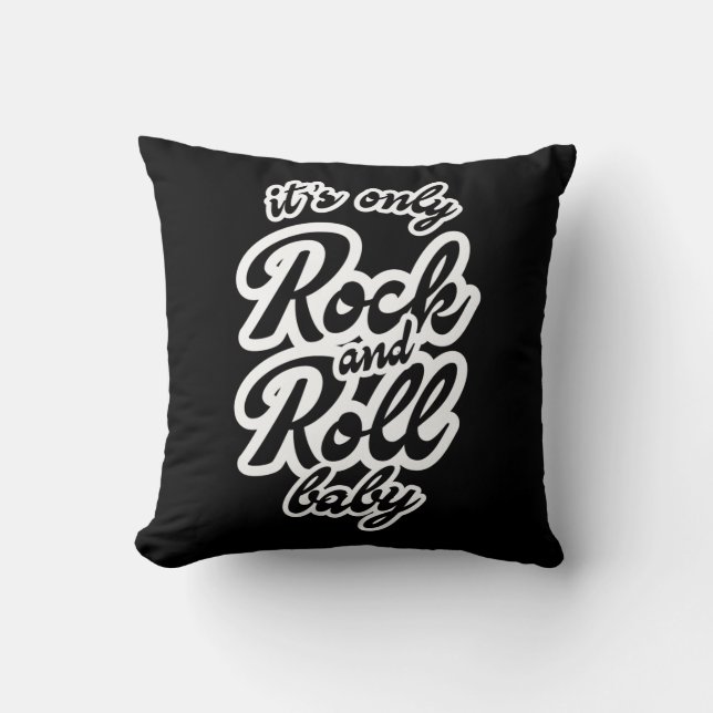 Its Only Rock and roll Baby Throw Pillow (Front)