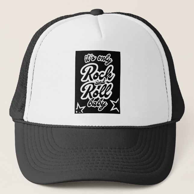 Its Only Rock and roll Baby Trucker Hat (Front)